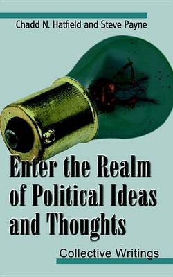 Book cover for Enter the Realm of Political Ideas and Thoughts