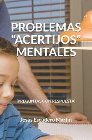 Cover of Problemas "Acertijos" Mentales