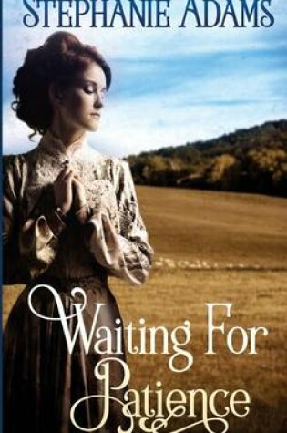 Cover of Waiting for Patience