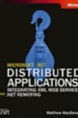 Cover of Microsoft .NET Distributed Applications