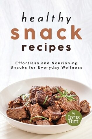 Cover of Healthy Snack Recipes