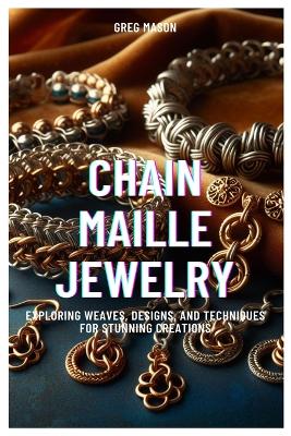 Book cover for Chain Maille Jewelry