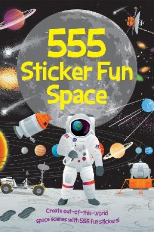 Cover of 555 Sticker Fun Space