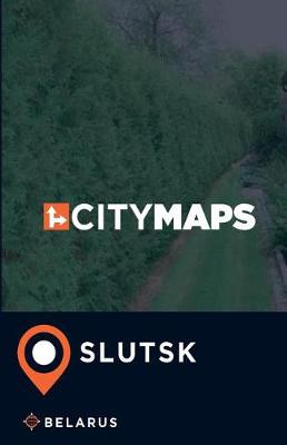 Book cover for City Maps Slutsk Belarus