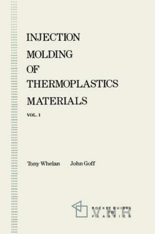 Cover of Injection Molding of Thermoplastics Materials - 1