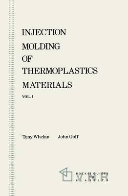 Book cover for Injection Molding of Thermoplastics Materials - 1