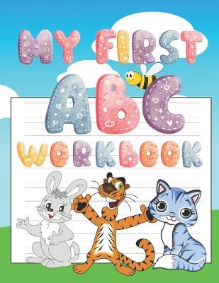 Book cover for My First ABC Handwriting Workbook