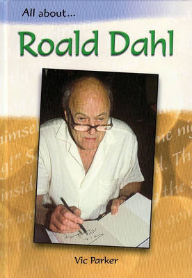 Book cover for All About: Roald Dahl