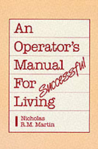 Cover of Operator'S Manual for Successful Living