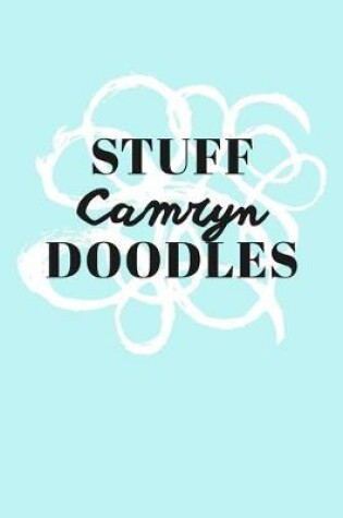 Cover of Stuff Camryn Doodles