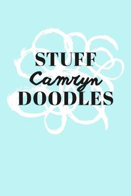 Book cover for Stuff Camryn Doodles