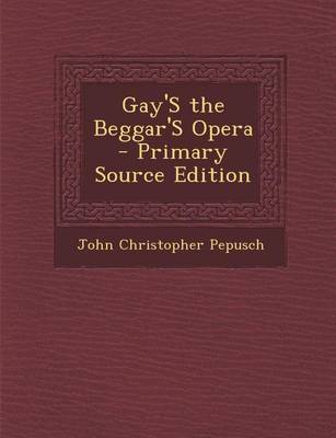 Book cover for Gay's the Beggar's Opera