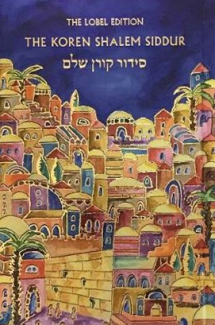 Cover of Koren Shalem Siddur with Tabs, Compact, Emanuel