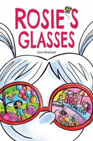 Cover of Rosie's Glasses