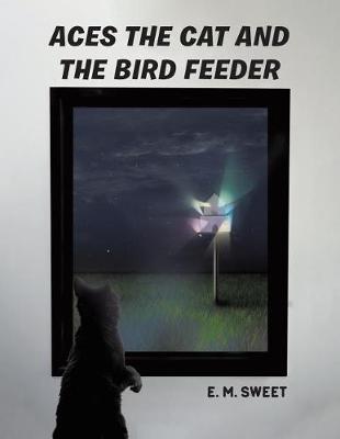 Book cover for Aces the Cat and the Bird Feeder