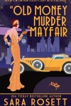 Book cover for An Old Money Murder in Mayfair
