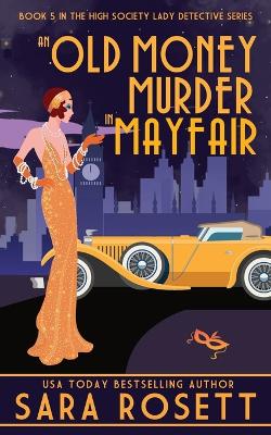 Cover of An Old Money Murder in Mayfair