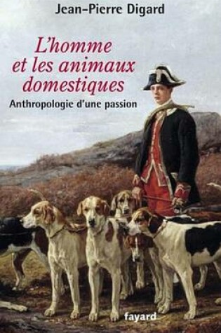 Cover of L'Homme Et Les Animaux Domestiques