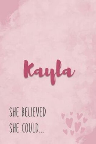 Cover of Kayla She Believe She Could