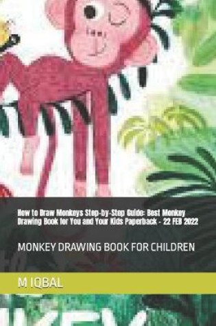 Cover of How to Draw Monkeys Step-by-Step Guide