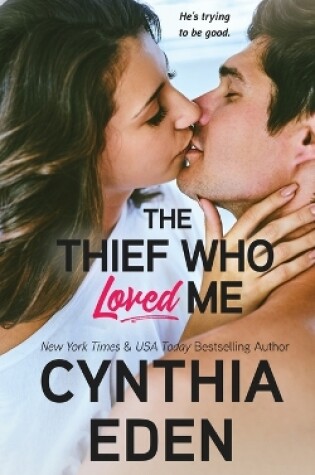 Cover of The Thief Who Loved Me