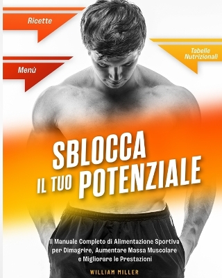 Book cover for Sblocca Il Tuo Potenziale