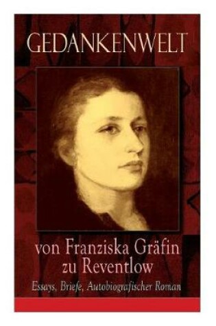 Cover of Gedankenwelt von Franziska Gr fin zu Reventlow