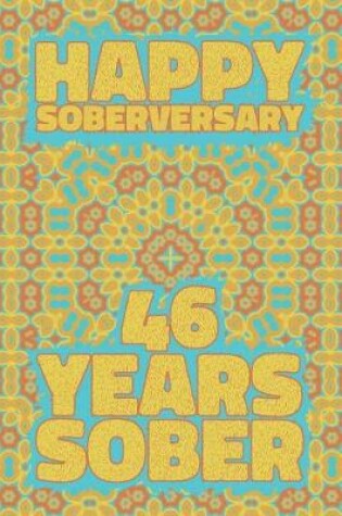 Cover of Happy Soberversary 46 Years Sober