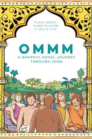 Cover of Ommm: A Graphic Novel Journey Through Yoga