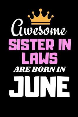 Book cover for Awesome Sister in Laws are born in June