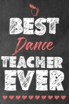 Book cover for Best Dance teacher ever