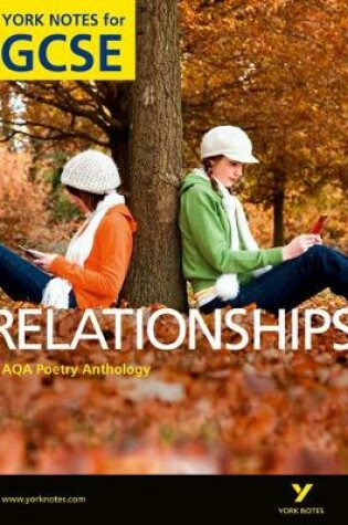 Cover of AQA Anthology: Relationships - York Notes for GCSE (Grades A*-G)