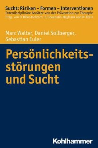 Cover of Personlichkeitsstorung Und Sucht