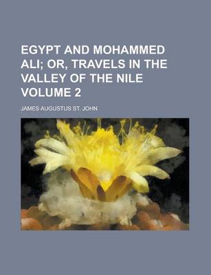 Book cover for Egypt and Mohammed Ali Volume 2