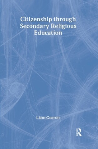 Cover of Citizenship Through Secondary Religious Education