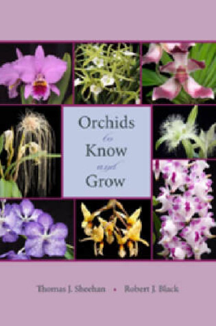 Cover of Orchids to Know and Grow