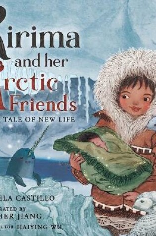 Cover of Kirima and her Arctic Friends