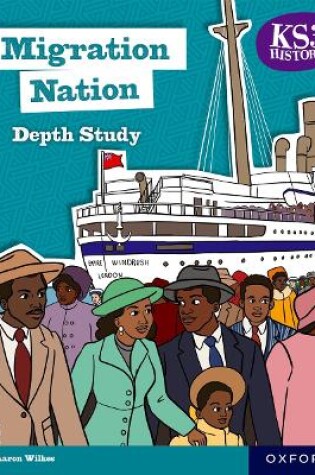 Cover of KS3 History Depth Study: Migration Nation Student Book Second Edition