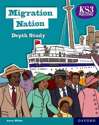 Book cover for KS3 History Depth Study: Migration Nation Student Book Second Edition