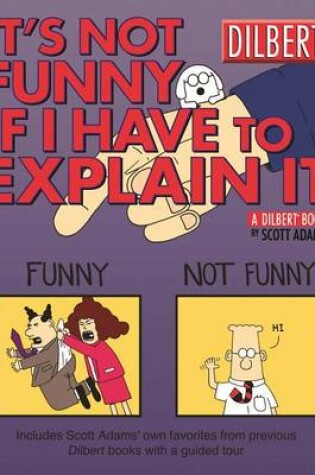 Cover of It's Not Funny If I Have to Explain It