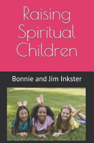 Cover of Raising Spiritual Children