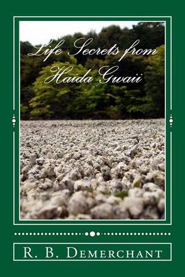 Book cover for Life Secrets from Haida Gwaii