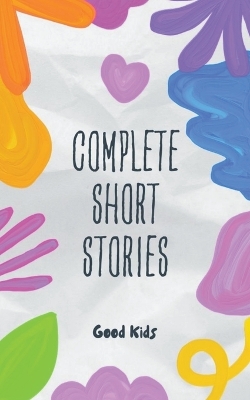 Cover of Complete Short Stories