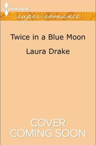 Cover of Twice in a Blue Moon