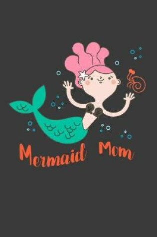 Cover of Mermaid Mom