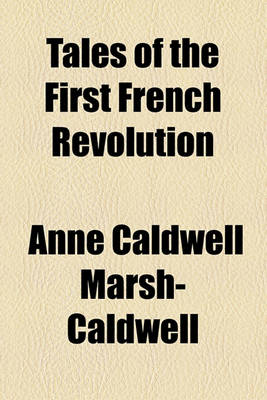 Book cover for Tales of the First French Revolution