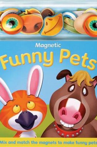 Cover of Magnetic Funny Pets