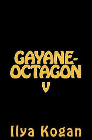 Cover of GAYANE-OCTAGON v