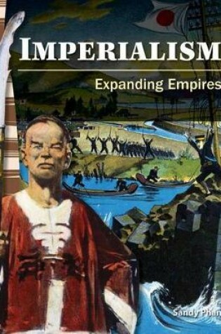 Cover of Imperialism: Expanding Empires