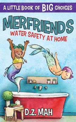 Book cover for Merfriends Water Safety at Home
